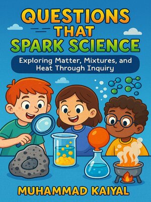 cover image of Questions That Spark Science